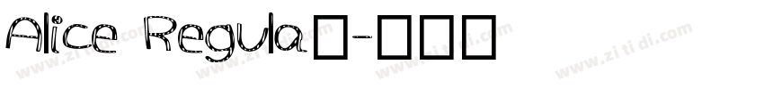 Alice Regula的字体转换
